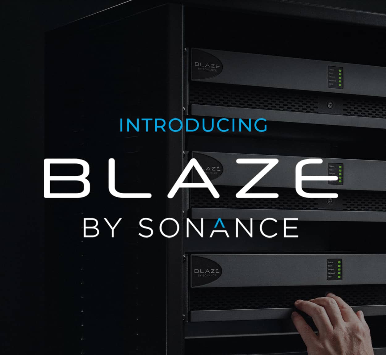 Introducing Blaze by Sonance